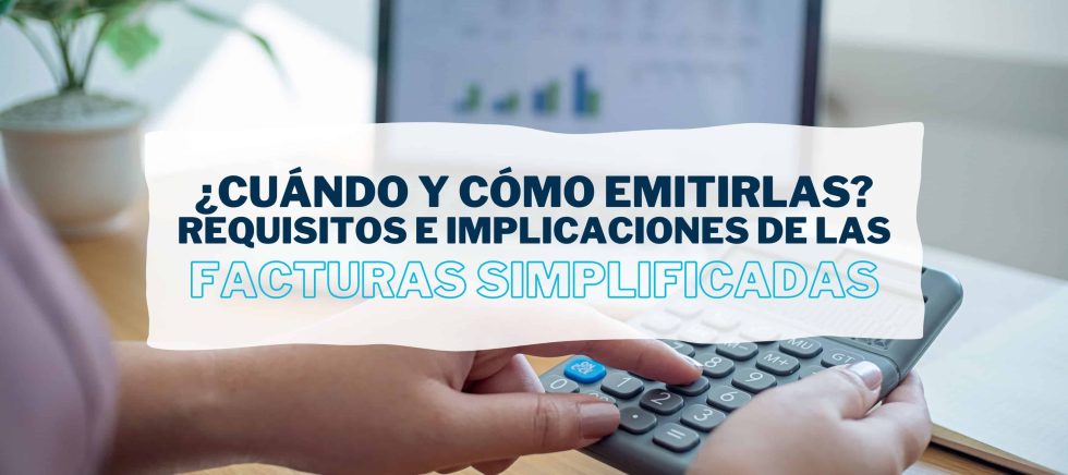 Facturas Simplificadas Cu Ndo Y C Mo Emitirlas Iniciativa Fiscal