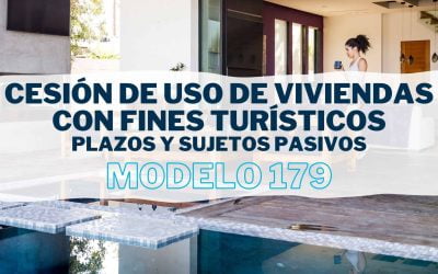 Modelo 179: fin del plazo para informar sobre la cesión de uso de viviendas con fines turísticos (31 de enero)