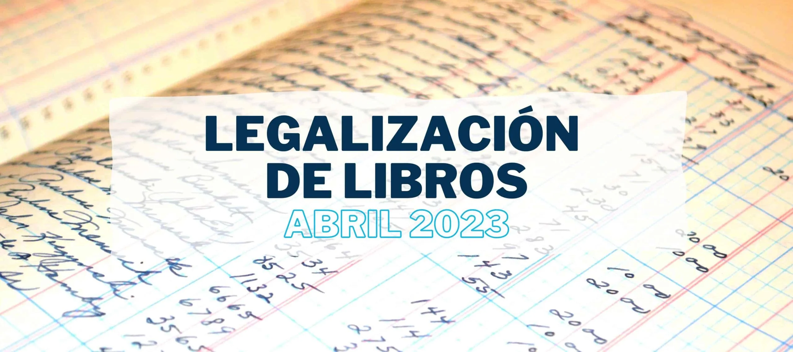 Legalización de libros con fecha límite en abril Iniciativa Fiscal